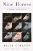 Nine Horses (Paperback, 2nd) - Billy Collins Photo