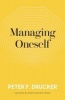 Managing Oneself - The Key to Success (Hardcover) - Peter F Drucker Photo