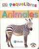 Pequelibros: Animales (English, Spanish, Board book) - Sarah Davis Photo