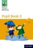 Nelson Spelling Pupil Book 2 Year 2/P3 (Yellow Level) (Paperback, New edition) - John Jackman Photo