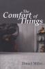 The Comfort of Things (Paperback) - Daniel Miller Photo