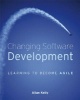 Changing Software Development - Learning to Become Agile (Paperback, New) - Allan Kelly Photo