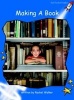 Making a Book, Level 3 - Early (Paperback, International edition) - Rachel Walker Photo