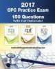 Cpc Practice Exam 2017 - Includes 150 Practice Questions, Answers with Full Rationale, Exam Study Guide and the Official Proctor-To-Examinee Instructions (Paperback) - Gunnar Bengtsson Photo