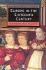 Europe in the Sixteenth Century (Paperback) - Andrew Pettegree Photo