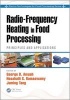 Radio Frequency Heating in Food Processing - Principles and Applications (Hardcover) - George B Awuah Photo