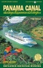 Panama Canal by Cruise Ship - 5th Edition - The Complete Guide to Cruising the Panama Canal (Paperback, 5th) - Anne Vipond Photo