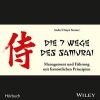 Die 7 Wege des Samurai - Management und Fuhrung mit fernostlichen Prinzipien (German) - Andre Daiyu Steiner Photo