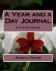 A Year and a Day Journal - A Clear Vision (Paperback) - Jessica Cross Photo