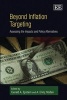 Beyond Inflation Targeting - Assessing the Impacts and Policy Alternatives (Paperback) - Gerald A Epstein Photo