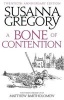 A Bone of Contention - The Third Matthew Bartholomew Chronicle (Paperback) - Susanna Gregory Photo