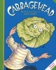 Cabbagehead (Paperback, New) - Loris Lesynski Photo