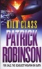 Kilo Class (Paperback, Reissue) - Patrick Robinson Photo