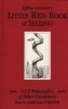 The Little Red Book of Selling - 12.5 Principles of Sales Greatness (Hardcover) - Jeffrey H Gitomer Photo