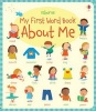 My First Word Book About Me (Board book) - Caroline Young Photo