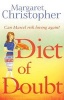 Diet of Doubt - Can Marcel Risk Loving Again? (Paperback) - Margaret Christopher Photo