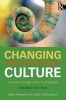 Changing Organizational Culture - Cultural Change Work in Progress (Paperback, 2nd Revised edition) - Mats Alvesson Photo