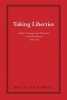 Taking Liberties - Gender, Transgressive Patriotism, and Polish Drama, 1786-1989 (Paperback) - Halina Filipowicz Photo