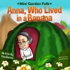 Anna, Who Lived in a Banana (Paperback) - Tina Rantes Photo