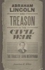 Abraham Lincoln and Treason in the Civil War - The Trials of John Merryman (Hardcover) - Jonathan W White Photo