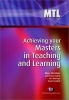 Achieving Your Masters in Teaching and Learning (Paperback) - Mary McAteer Photo