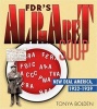 FDR's Alphabet Soup - New Deal America, 1932-1939 (Hardcover) - Tonya Bolden Photo