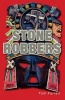 Stone Robbers (Paperback, 2nd Revised edition) - Tish Farrell Photo