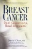 Breast Cancer - Real Questions, Real Answers (Paperback) - David Chan Photo