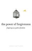 The Power of Forgiveness - Forgiving as a Path to Freedom (Paperback) - Joan Gattuso Photo