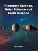 Planetary Science, Solar Science and Earth Science (Hardcover) - John Wayne Photo