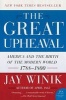 The Great Upheaval - America and the Birth of the Modern World, 1788-1800 (Paperback) - Jay Winik Photo