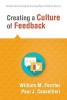 Creating a Culture of Feedback - Use Grading to Motivatestudents to Move Forward (Paperback) - William M Ferriter Photo