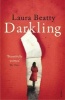 Darkling (Paperback) - Laura Beatty Photo