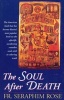 The Soul after Death (Paperback, 3rd) - Fr Seraphim Rose Photo