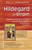 Hildegard of Bingen - Essential Writings and Chants of a Christian Mystic - Annotated & Explained (Paperback) - Sheryl A Kujawa Holbrook Photo