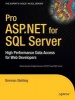 Pro ASP.NET for SQL Server - High Performance Data Access for Web Developers (Paperback) - Brennan Stehling Photo