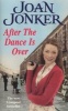 After the Dance is Over (Paperback, New Ed) - Joan Jonker Photo