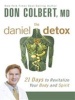 The Daniel Detox - 21 Days to Revitalize Your Body and Spirit (Electronic book text) - Don Colbert Photo