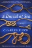 A Burial at Sea (Paperback) - Charles Finch Photo