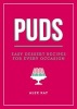 Puds - Easy Dessert Recipes for Every Occasion (Paperback) - Alex Ray Photo