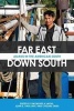 Far East, Down South - Asians in the American South (Hardcover, 2nd) - Raymond A Mohl Photo