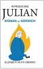 Introducing Julian Woman of Norwirch (Paperback, New edition) - Elizabeth Ruth Obbard Photo