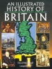 An Illustrated History of Britain (Paperback, 1st New edition) - David McDowall Photo