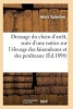 Dressage Du Chien D'Arret, Suivi D'Une Notice Sur L'Elevage Des Faisandeaux Et Des Perdreaux (French, Paperback) - Voitellier H Photo