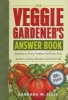 The Veggie Gardener's Answer Book (Paperback) - Barbara W Ellis Photo