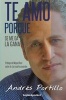 Te Amo Porque Se Me Da La Gana (English, Spanish, Paperback) - Andres Portillo Photo