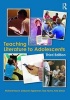 Teaching Literature to Adolescents (Paperback, 3rd Revised edition) - Richard Beach Photo