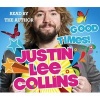 Good Times! (Abridged, Standard format, CD, Abridged edition) - Justin Lee Collins Photo