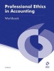 Professional Ethics in Accounting Workbook (Paperback) - Jo Osborne Photo