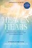 Heaven Hears - The True Story of What Happened When Pat Boone Asked the World to Pray for His Grandson's Survival (Paperback) - Lindy Boone Michaelis Photo